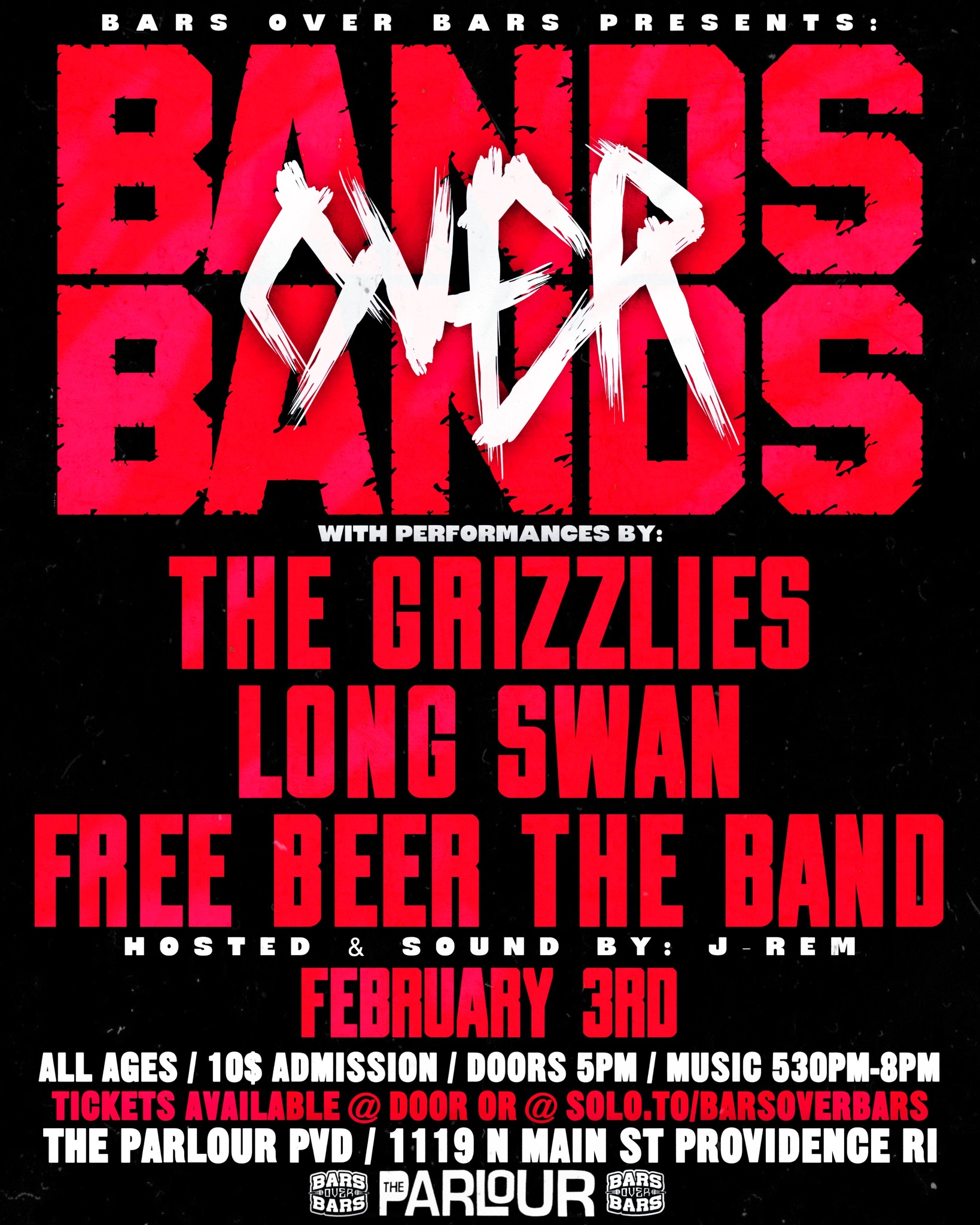 Bars Over Bars Presents: BAND OVER BANDS ALL AGES $10 THE GRIZZLIES ...